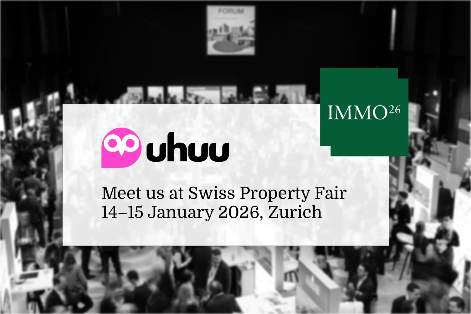 Immo'26 – Switzerland’s Leading Property Fair for Investors